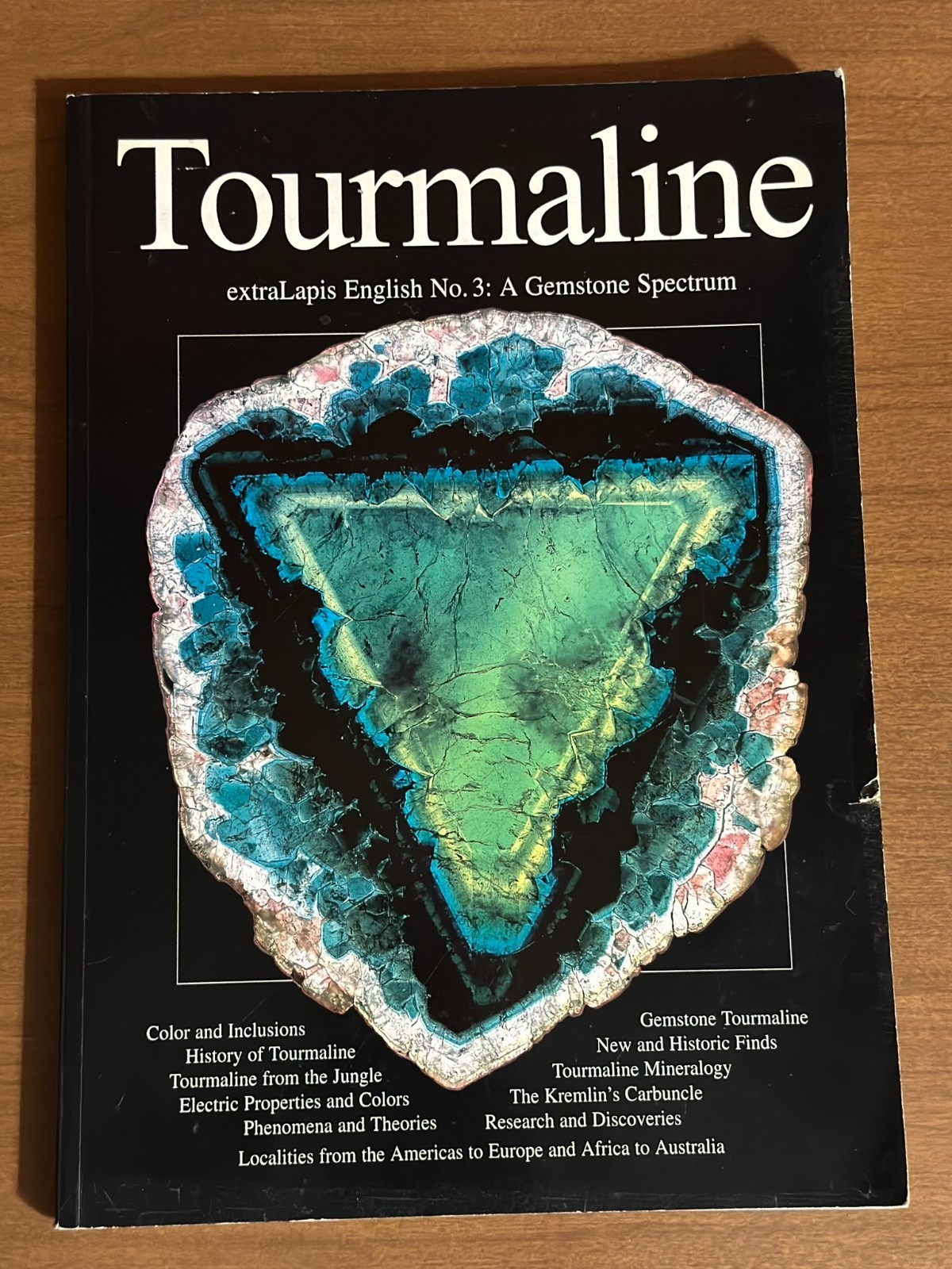 extraLapis English No. 3: Tourmaline A Gemstone Spectrum